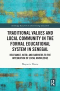 Cover: Traditional Values and Local Community in the Formal Educational System in Senegal - Taylor & Francis