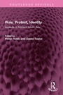Cover: Rule, Protest, Identity - Taylor & Francis