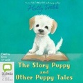 Cover: The Story Puppy and Other Puppy Tales - Bolinda Audio Books