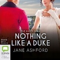 Cover: Nothing Like a Duke - Bolinda Audio Books