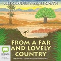 Cover: From a Far and Lovely Country - Bolinda Audio Books