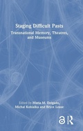 Cover: Staging Difficult Pasts - Routledge