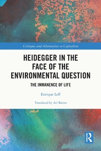 Enlarge image Cover: Heidegger in the Face of the Environmental Question - Taylor & Francis