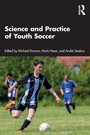 Cover: Science and Practice of Youth Soccer - Routledge