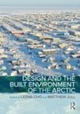 Cover: Design and the Built Environment of the Arctic - Routledge