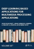 Cover: Deep Learning based applications for Multimedia Processing Applications - CRC Press