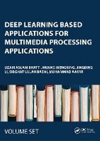 Enlarge image Cover: Deep Learning based applications for Multimedia Processing Applications - CRC Press