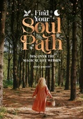 Cover: Find Your Soul Path - The American University in Cairo Press