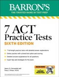 Cover: 7 ACT Practice Tests, Sixth Edition + Online Practice - Kaplan Publishing