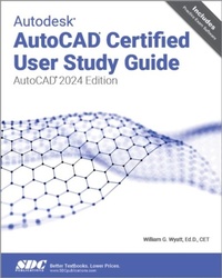 Abbildung von: Autodesk AutoCAD Certified User Study Guide - SDC Publications
