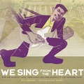 Cover: We Sing From the Heart - Red Comet Press