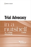 Cover: Trial Advocacy in a Nutshell - West Academic Press