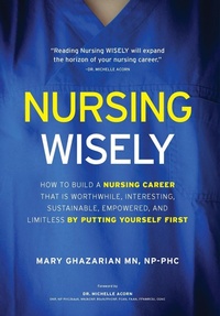 Abbildung von: Nursing Wisely - Mary Ghazarian