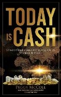 Cover: Today Is Cash - Hasmark Publishing