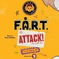 Cover: F.A.R.T. Attack! - SIMON & SCHUSTER AUDIO