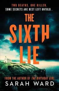Enlarge image Cover: The Sixth Lie - Canelo Crime