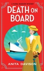 Cover: Death On Board - Boldwood Books Ltd