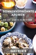 Cover: Sonnenverwoehnte Aromen - Hans Becker