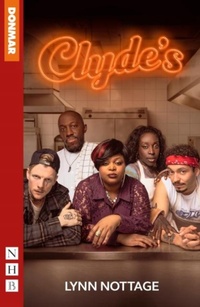 Enlarge image Cover: Clyde's - Nick Hern Books