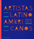 Cover: Artistas Latinoamericanos, Desde 1785 Hasta Hoy - Phaidon Press