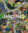 Cover: Jardines (Garden: Exploring the Horticultural World) (Spanish Edition) - Phaidon Press