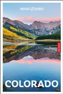 Cover: Insight Guides Colorado: Travel Guide with eBook - APA Publications
