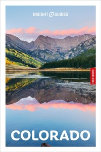 Abbildung von: Insight Guides Colorado: Travel Guide with eBook - APA Publications