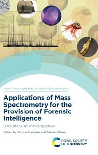 Abbildung von: Applications of Mass Spectrometry for the Provision of Forensic Intelligence - Royal Society of Chemistry