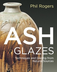 Abbildung von: Ash Glazes - Herbert Press Ltd