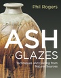 Cover: Ash Glazes - Herbert Press Ltd