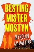 Cover: Besting Mister Mostyn - Gwasg Carreg Gwalch