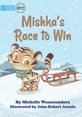 Cover: Mishka's Race to Win - Library for All