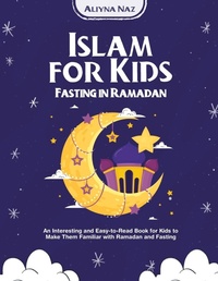 Abbildung von: Islam for kids (Fasting in Ramadan) - ATOM SERVICES LLC