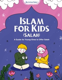 Abbildung von: Islam for Kids (Salah) - ATOM SERVICES LLC
