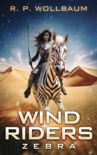 Enlarge image Cover: Wind Riders Zebra - R.P. Wollbaum