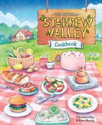 Abbildung von: The Official Stardew Valley Cookbook - Random House Inc