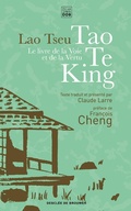 Cover: Le livre de la voie et de la vertu - Tao Te King - Descl&eacute;e de Brouwer