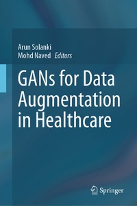 Abbildung von: GANs for Data Augmentation in Healthcare - Springer