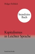 Cover: Kapitalismus in Leichter Sprache - brand eins books