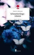 Cover: Schmetterlings-tr&auml;ume. Life is a Story - story.one - story.one publishing