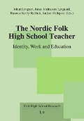 Cover: The Nordic Folk High School Teacher - Lit Verlag