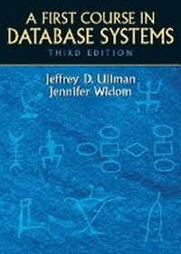 Enlarge image Cover: First Course in Database Systems, A - Pearson