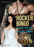 Cover: Rocker, Bingo und eine Hochzeit in Las Vegas - Romance Verlag