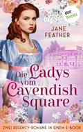 Cover: Die Ladys vom Cavendish Square - dotbooks