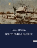 Cover: Ecrits Sur Le Quebec - Culturea