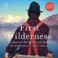 Enlarge image Cover: First Wilderness - Tantor Audio