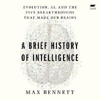 Enlarge image Cover: A Brief History of Intelligence - HarperCollins