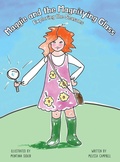 Cover: Maggie and the Magnifying Glass - Melissa Campbell