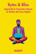 Cover: Bytes & Bliss - MARKIT VENTURES