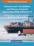 Cover: Infrastructure Possibilities and Human-Centered Approaches With Industry 5.0 - IGI Global
